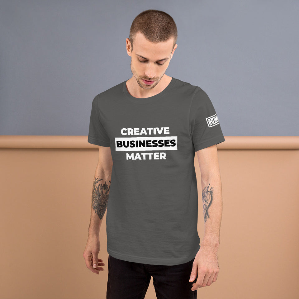 Creative Businesses Matter White Font Short-sleeve unisex t-shirt
